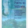 Thirty Paths to Stillness